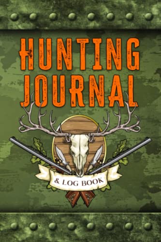 Beispielbild fr Hunting Journal and Log Book : Field Notebook zum Verkauf von Better World Books