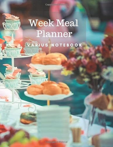 Stock image for Week Meal Planner: Nutrition Journal, Diet Planner, Journal Planner, List Checklist for Convenient Shopping (112 Pages, 8.5 x 11) for sale by Revaluation Books