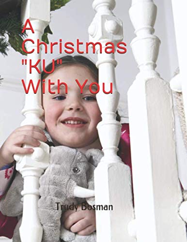 Imagen de archivo de A Christmas KU With You a la venta por ThriftBooks-Dallas