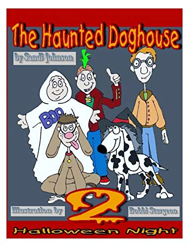 Stock image for The Haunted Doghouse - Book 2 for sale by Lucky's Textbooks