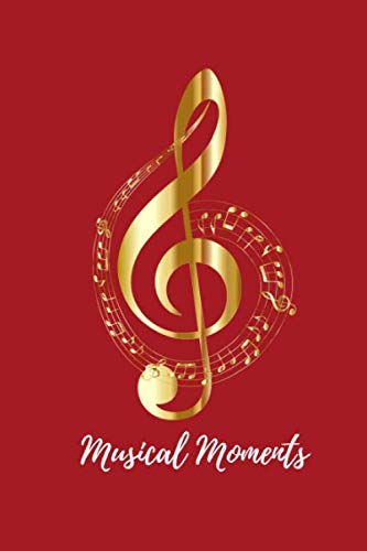 Imagen de archivo de Musical Moments: Red Lyrics Notebook Christian Themed, for Choirs, Music Directors, Singing Groups, Songwriters, Songstress, Minstrels, Ministers, . songs, hymns, psalms with scriptural emphasis a la venta por Revaluation Books