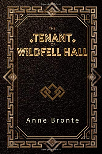 Beispielbild fr The Tenant of Wildfell Hall zum Verkauf von Goodwill of Colorado