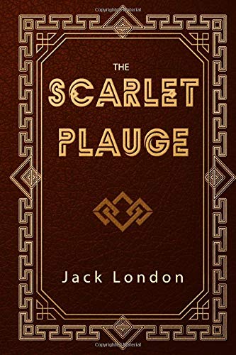 9781675900635: The Scarlet Plague