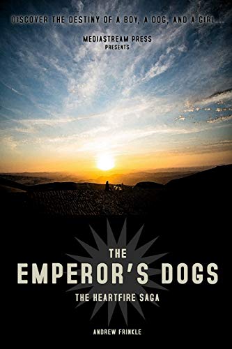 Beispielbild fr The Emperor's Dogs (The Heartfire Saga) zum Verkauf von Lucky's Textbooks