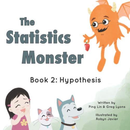 Beispielbild fr The Statistics Monster: Learning about the Hypothesis zum Verkauf von Revaluation Books