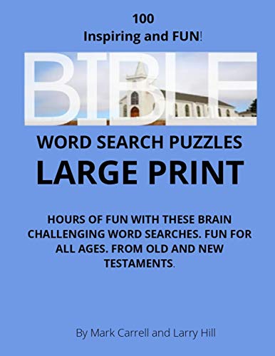 Imagen de archivo de Bible Word Search Puzzles: Test Your Bible Knowledge With 100 Large Print Bible-Themed Word Search Puzzles a la venta por GreatBookPrices