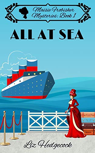 Stock image for All At Sea (Maisie Frobisher Mysteries) for sale by SecondSale
