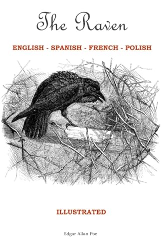 Beispielbild fr The Raven: Spanish, French, Polish, English. Illustrated edition. zum Verkauf von ThriftBooks-Atlanta