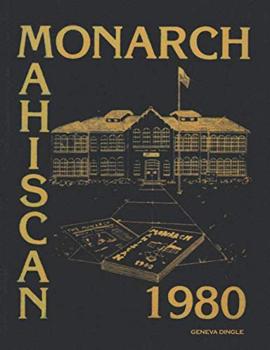 Imagen de archivo de Monarch Mahiscan 1980: A year in the life of Manning High School (Monarch newspaper) a la venta por Revaluation Books