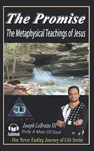 Imagen de archivo de The Promise: The Metaphysical Teachings of Jesus a la venta por ThriftBooks-Dallas