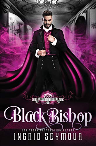 Stock image for Vampire Court: Black Bishop for sale by Lucky's Textbooks