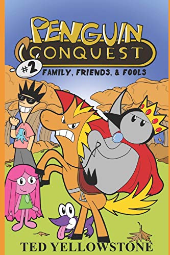 Imagen de archivo de Family, Friends, & Fools (Penguin Conquest, Book 2) a la venta por Lucky's Textbooks