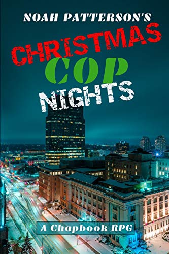 Stock image for Christmas Cop Nights: A Chapbook RPG for sale by Lucky's Textbooks