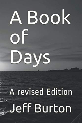Stock image for A Book of Days: A revised Edition for sale by Revaluation Books