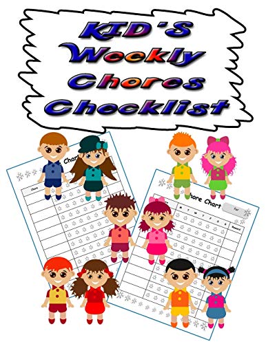 Stock image for Kids Weekly Chores Checklist: 110 Pages, 13 Months of Weekly Chores Checklists For Kids - Chart Book To Write In For Kids (On Target Kids Notebooks) for sale by Lucky's Textbooks