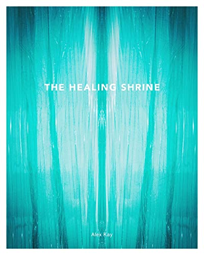 9781676478157: THE HEALING SHRINE