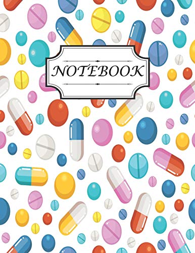 Stock image for Notebook: With a pattern of cute pills and other pharmaceutical elements perfect for writing notes journal and gift idea for pharmacy technician, . college (size 8.5x11 inches college ruled) for sale by Revaluation Books