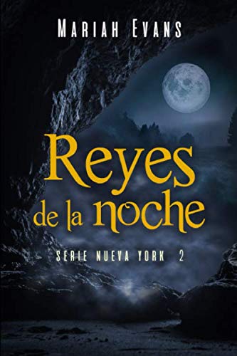 Stock image for Reyes de la noche: Nueva York II for sale by Revaluation Books