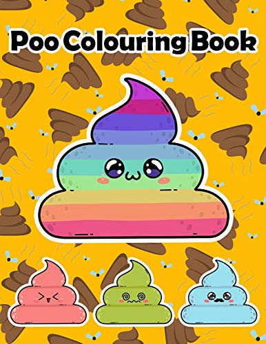 Stock image for Poo Colouring Book: Silly Colouring Book & Silly Gifts for Adults (Adult Colouring Book) for sale by Save With Sam