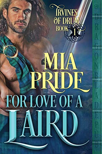 Stock image for For Love of a Laird (Irvines of Drum) for sale by ZBK Books