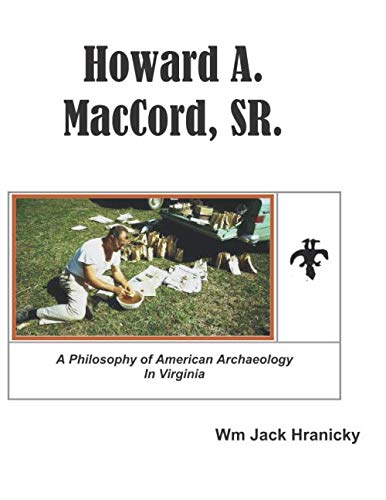 Beispielbild fr Howard A. MacCord, Sr. zum Verkauf von Revaluation Books