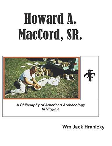 Stock image for Howard A. MacCord, Sr. for sale by Revaluation Books