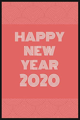 Stock image for New Year 2020: Journal and Notebook for New Year 2020 - Composition Size (6"x9") With Lined Journal Pages, Perfect for Journal, Writing and Notes for sale by Revaluation Books