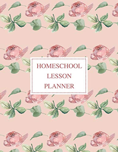 Stock image for Homeschool Lesson Planner: 2020 Weekly and Monthly Organizer for Homeschool Teachers with Vintage Floral Cover - Parent Agenda for Child's Curriculum . Week to Week Overview (2020 Teacher Planners) for sale by Revaluation Books