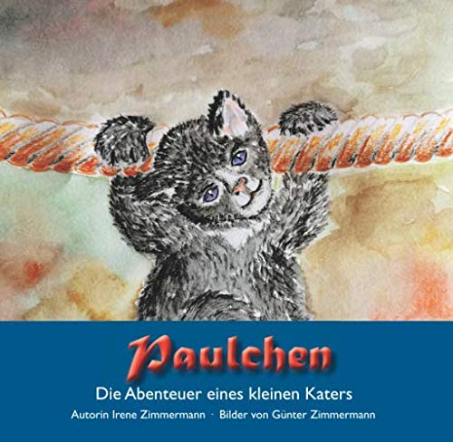 9781676867951: Paulchen: Die Abenteuer eines kleinen Katers