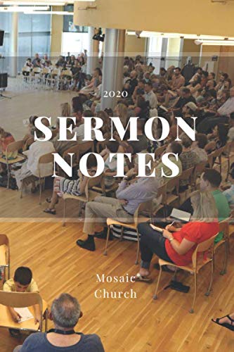 Stock image for Sermon Notes Mosaic Church for sale by Revaluation Books