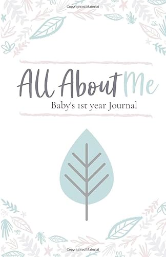 Stock image for All About Me: Baby's 1st Year Journal for sale by Revaluation Books