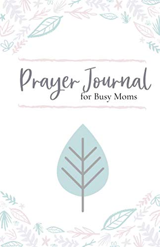 Stock image for Prayer Journal for Busy Moms for sale by Revaluation Books