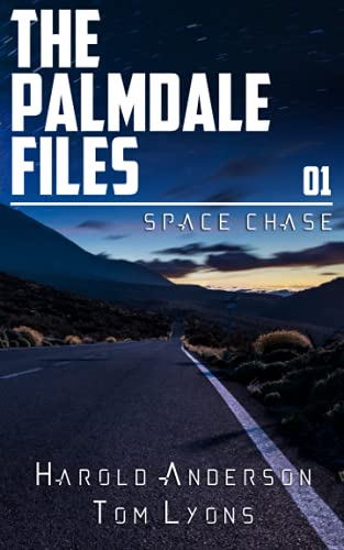 Stock image for Space Chase (The Palmdale Files) for sale by ZBK Books