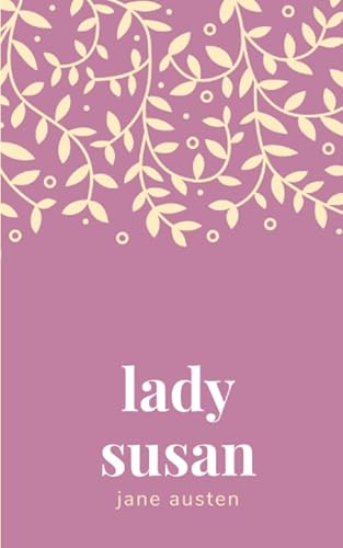 9781676988250: Lady Susan