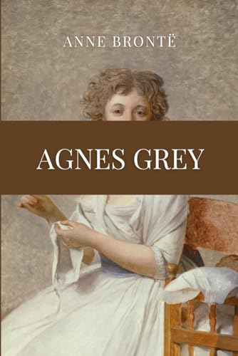 Beispielbild fr Agnes Grey zum Verkauf von ZBK Books