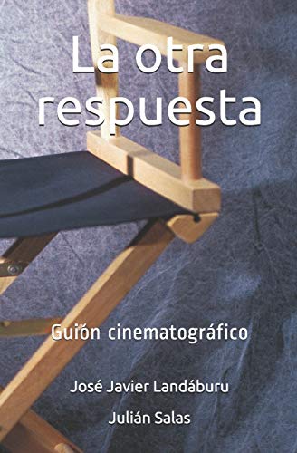 Imagen de archivo de La otra respuesta: Guin cinematogrfico (Spanish Edition) a la venta por Lucky's Textbooks