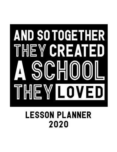 Stock image for Lesson Planner 2020: Weekly and Monthly Organizer for Homeschool Teachers with Inspirational Quote - Parent Agenda for Child's Curriculum Planning and . Week to Week Overview (2020 Teacher Planners) for sale by WorldofBooks