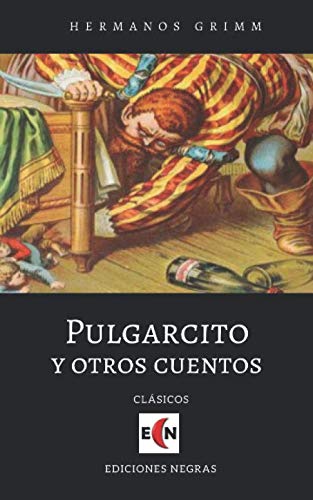 Beispielbild fr Pulgarcito y otros cuentos (Grimm) zum Verkauf von Revaluation Books