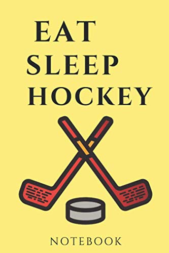 Stock image for girl hockey notebook:Eat Sleep hockey Journal for hockey lovers: eat sleep hockey notebook for girls 110 Pages ( 6 x 9 inches ) for sale by Revaluation Books
