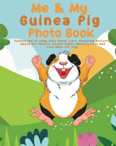 Imagen de archivo de Me and my Guinea Pig Photo book: 100 pages 8"x10" keep all your Guinea Pigs photos and memories in one book, great present , gifts, keepsake pet album,notebook,animal journal scrapbook a la venta por Revaluation Books