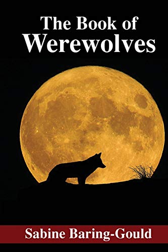 9781677703777: The Book of Werewolves