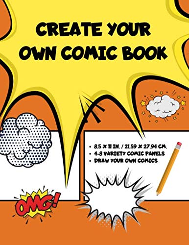 Imagen de archivo de Create Your Own Comic Book: 155 Pages | Blank Comic Panels Sketchbook for Kids to Adults to Draw Comics, Art, and Cartoons | Large, 8.5x11 Inches | Orange a la venta por Revaluation Books