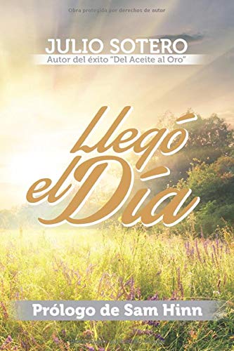 Imagen de archivo de Llego el Dia (Spanish Edition) a la venta por ThriftBooks-Atlanta