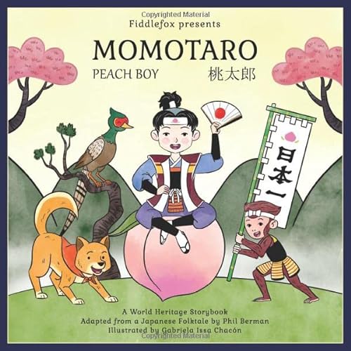Beispielbild fr Momotaro (Fiddlefox World Heritage Storybook) zum Verkauf von More Than Words