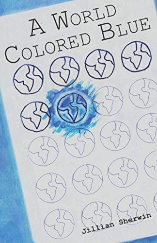 Stock image for A World Colored Blue for sale by Lucky's Textbooks