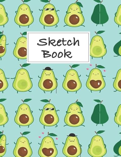 Stock image for Avocado Sketchbook: Avocado Sketchbook, Cute Avocado Gifts, Avocado Gifts for Women, Avocado Birthday Gift, Avocado party favors, Avocado Themed . Cute gift, cute sketchbook, Avocado Notebook for sale by SecondSale