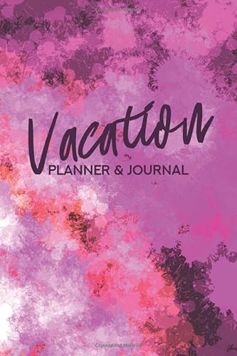 Stock image for Vacation Planner & Journal: Travel Activity Book - Destination, Itinerary, Place, Things To Pack List, Foods, Souvenirs, Memories, Photos, Tickets, Sketches and More for sale by Revaluation Books