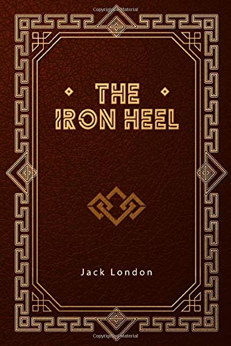 9781677899463: The Iron Heel
