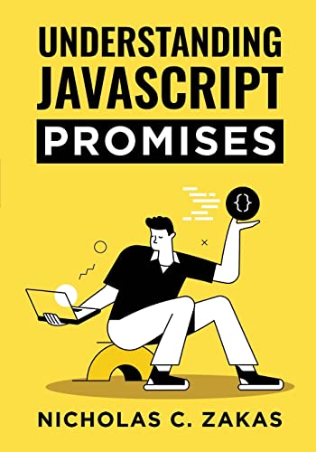 Stock image for Understanding JavaScript Promises for sale by GreatBookPrices