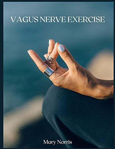 Stock image for VAGUS NERVE EXERCISE for sale by Revaluation Books